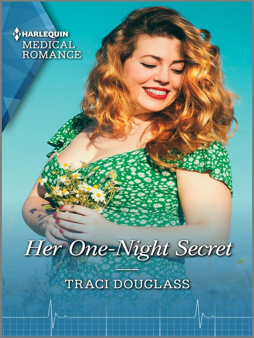 Title details for Her One-Night Secret by Traci Douglass - Available